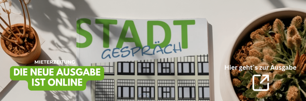 Mieterzeitung Stadtgespräch: Titelbild der neuen Online-Ausgabe mit Wohnhausmotiv, Trockenblumen und Hinweis zur Ausgabe